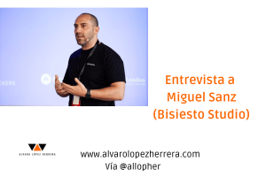 Entrevista a Miguel Sanz CEO de Bisiesto Studio