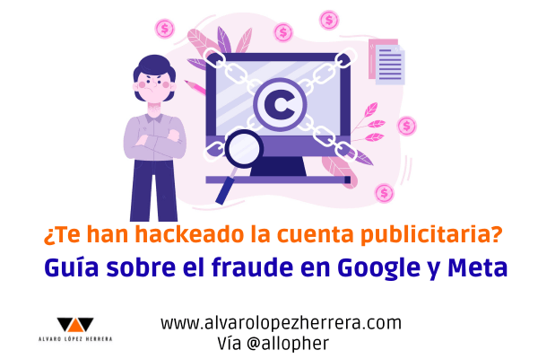 ¿Te han hackeado la cuenta publicitaria?