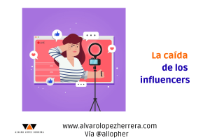 La caída de los influencers